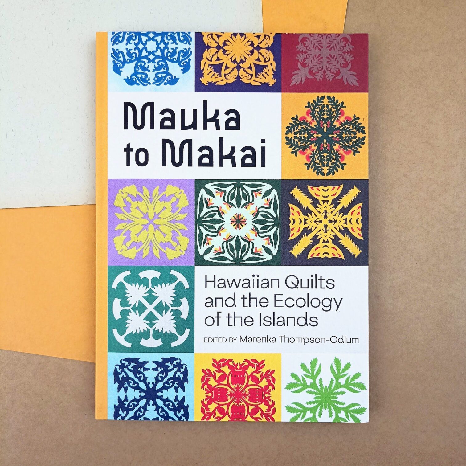 Mauka to Makai. Hawaiian quilts and the ecology of the islands