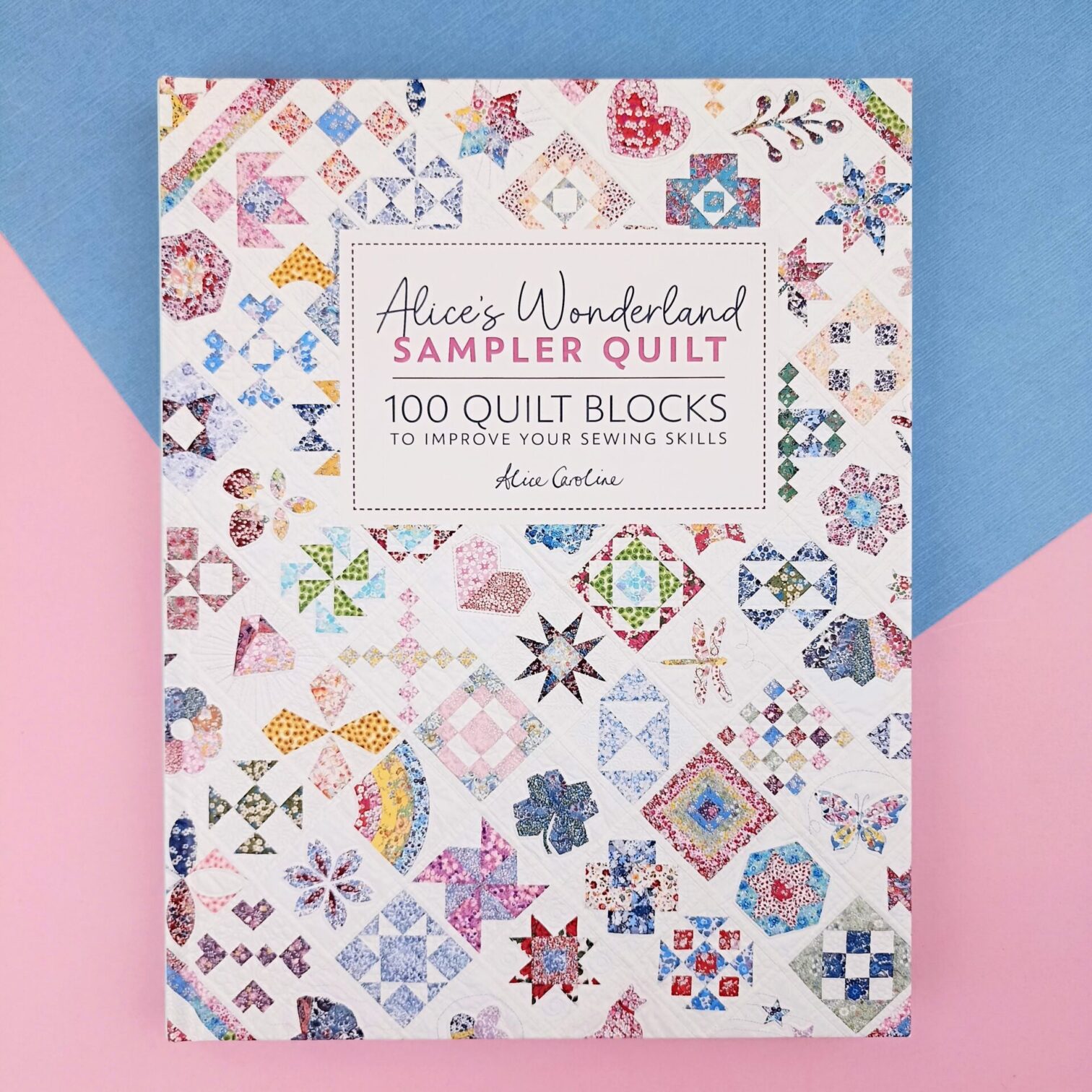 Alice’s wonderland sampler quilt