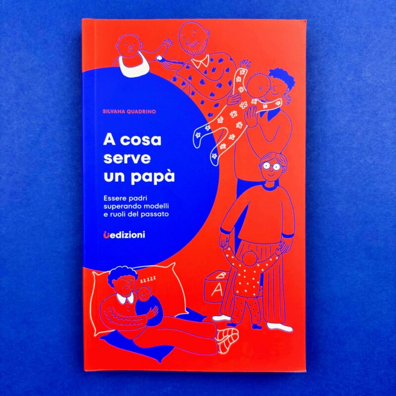 A cosa serve un papà