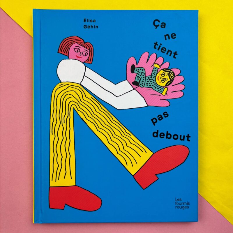 Ca ne tient pas debout