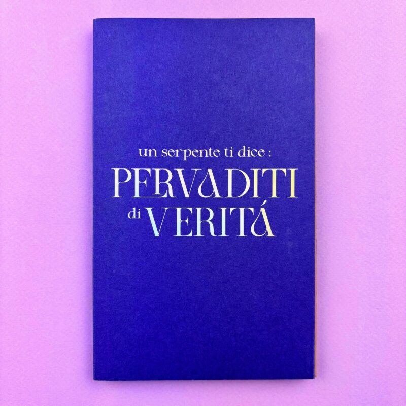 Pervaditi di verità