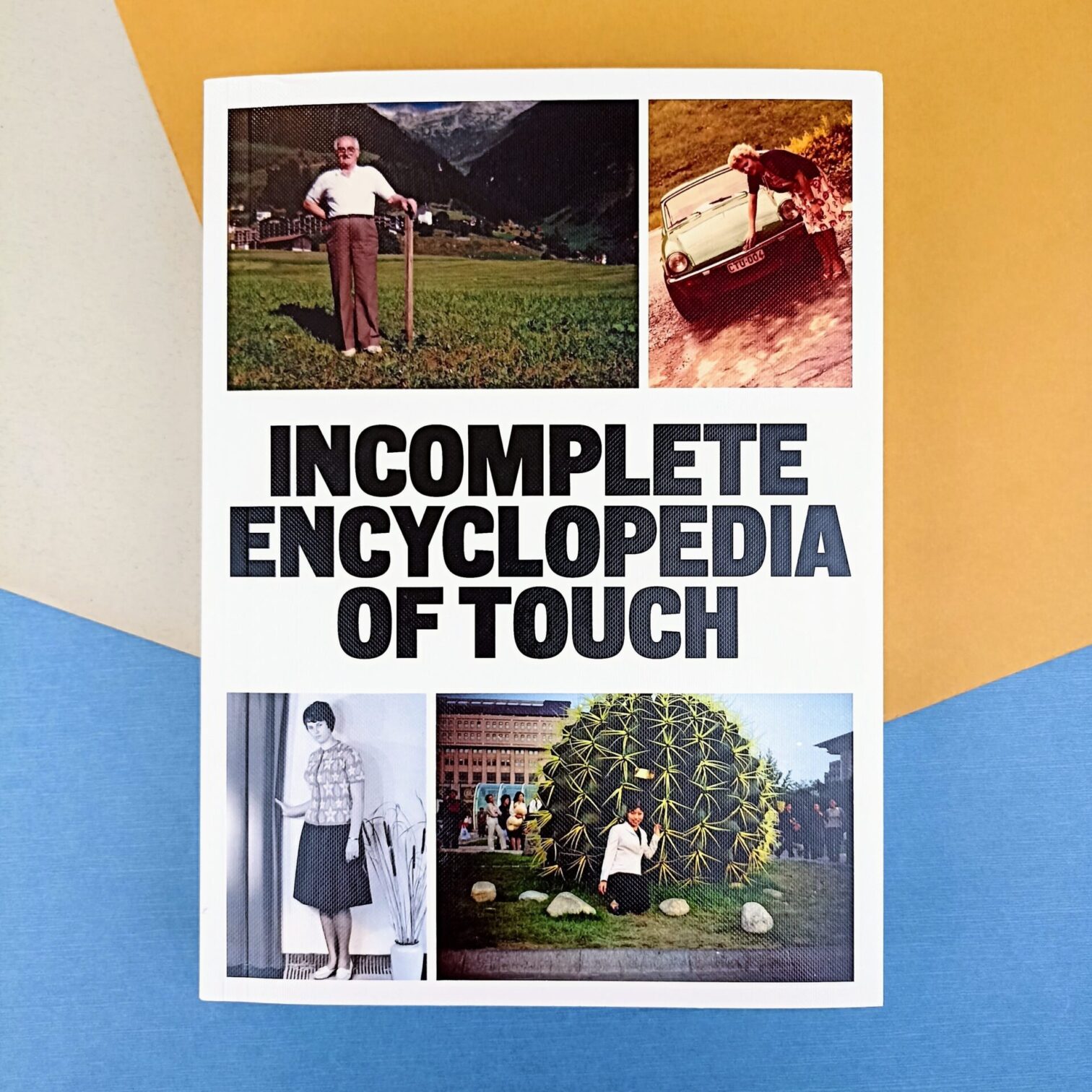Incomplete encyclopedia of touch