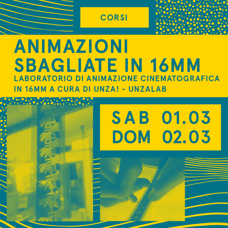 Animazioni sbagliate in 16mm