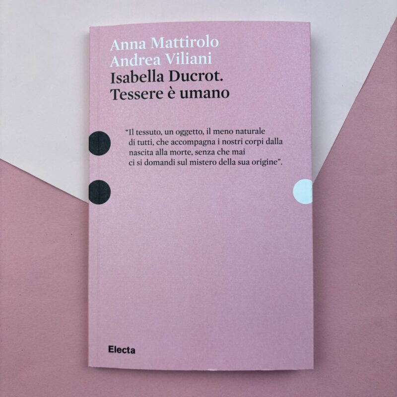 Isabella Ducrot. Tessere è umano