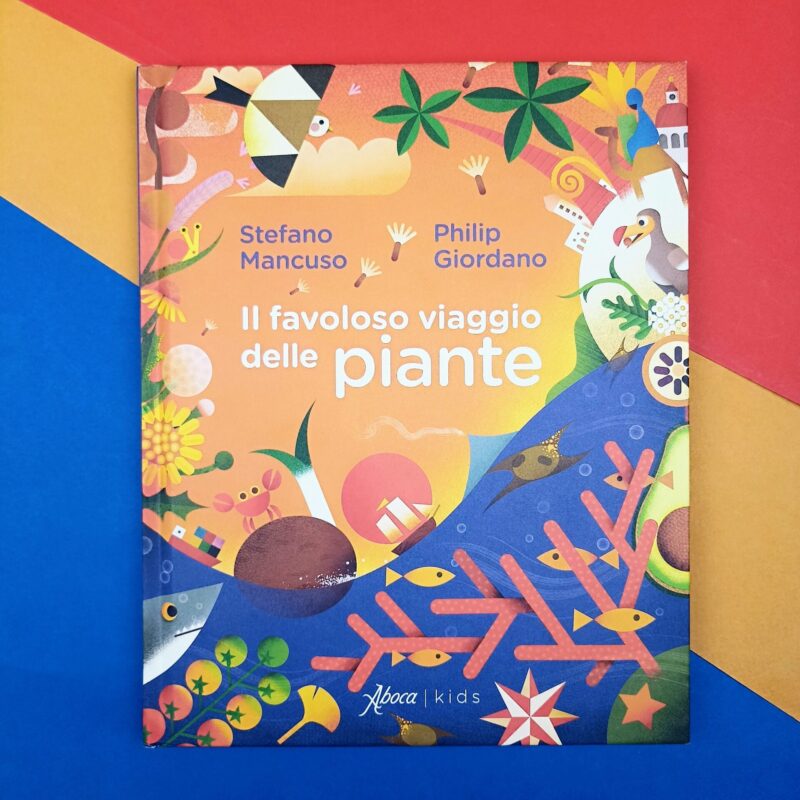 Il favoloso viaggio delle piante