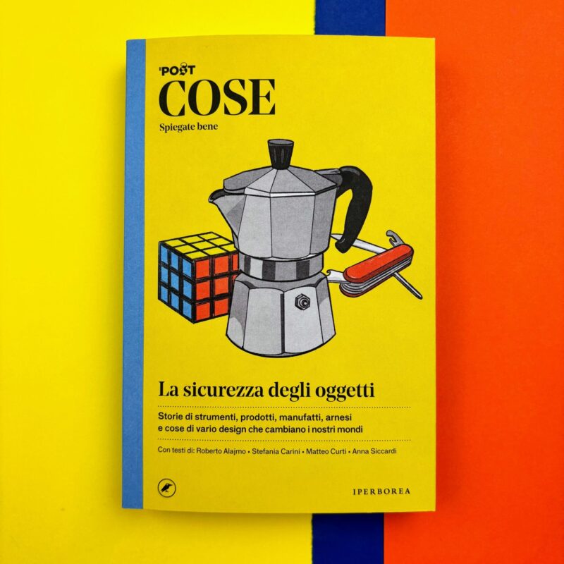 Cose spiegate bene. La sicurezza degli oggetti