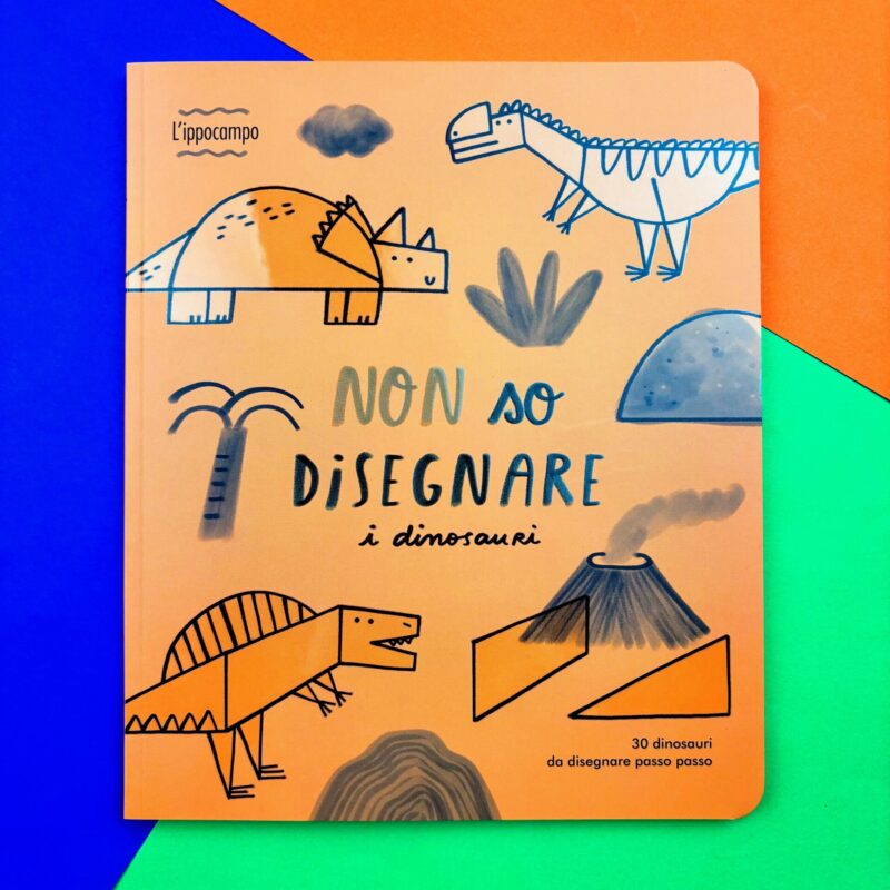 Non so disegnare / i dinosauri