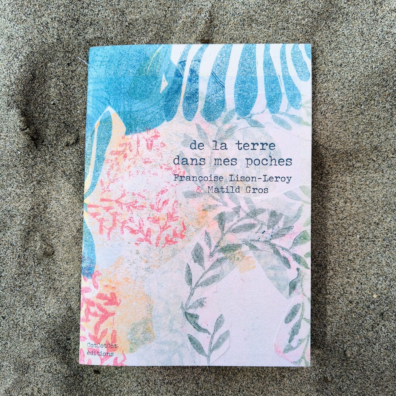 De la terre dans mes poches