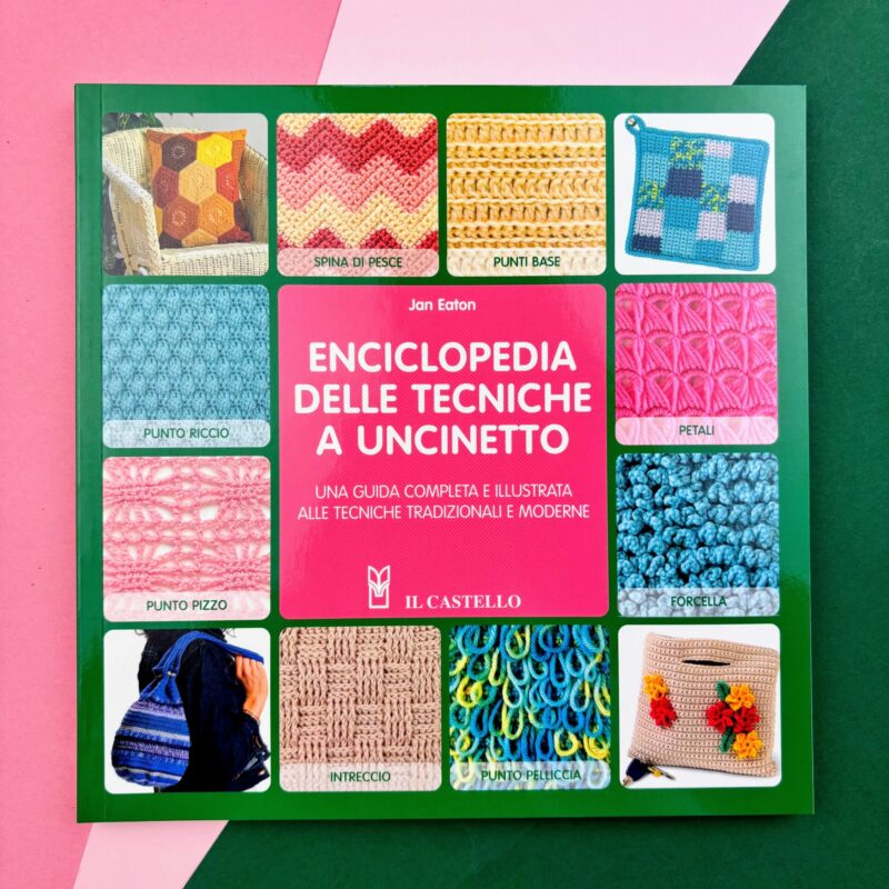 Enciclopedia delle tecniche ad uncinetto