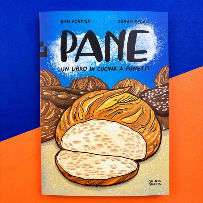 Pane. Un libro di cucina a fumetti