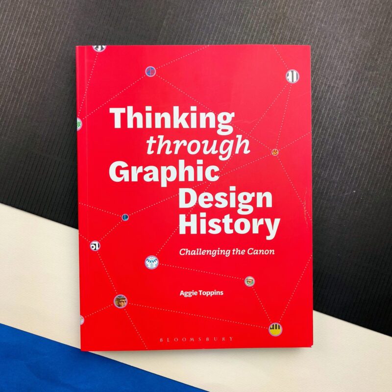 Thinking through graphic design history