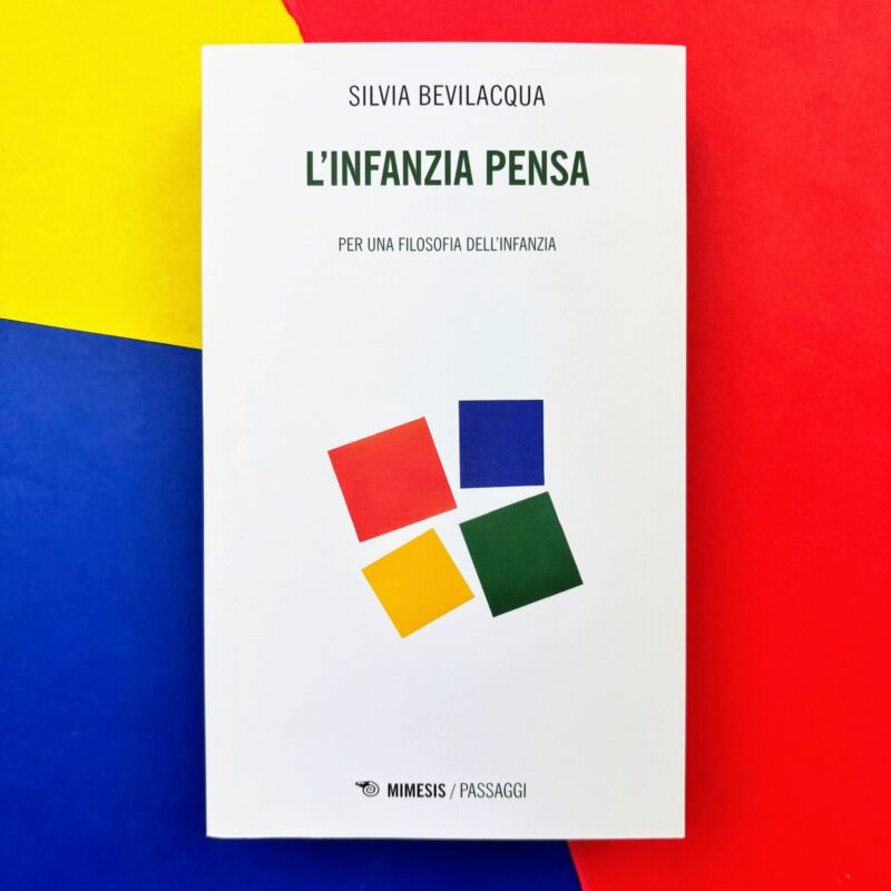 L’infanzia pensa