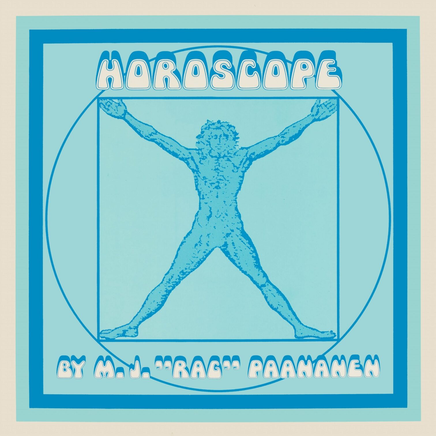 Matti Rag Paananen / HOROSCOPE