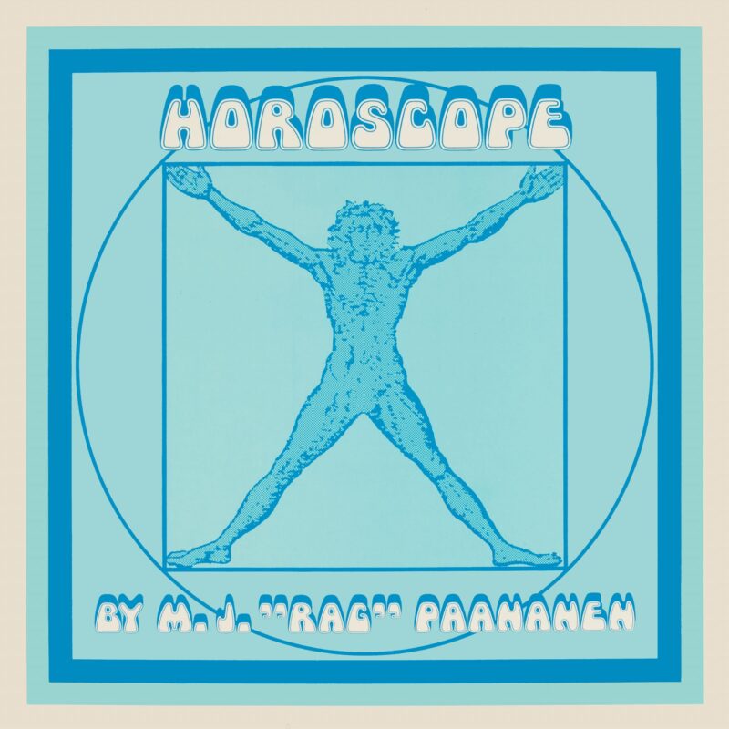 Matti Rag Paananen / HOROSCOPE
