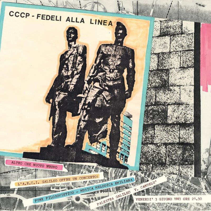 CCCP – Fedeli alla Linea / ALTRO CHE NUOVO NUOVO