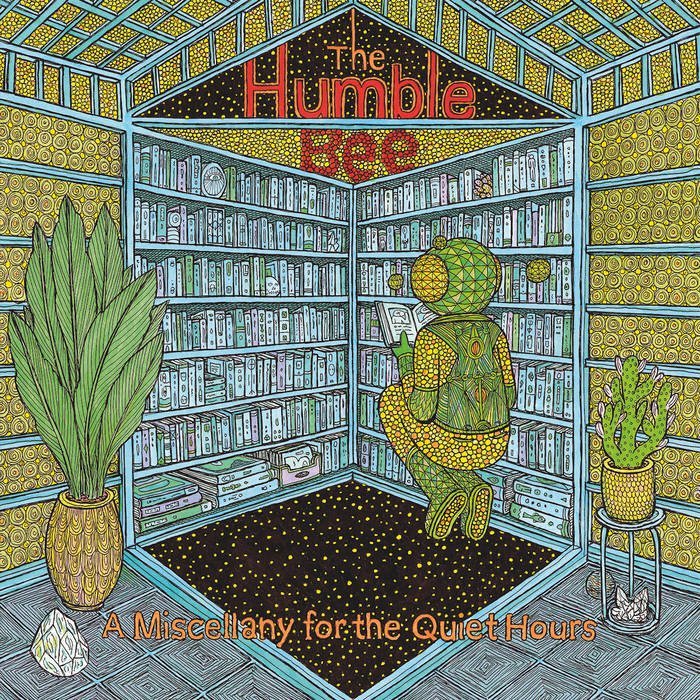 The Humble Bee / A MISCELLANY FOR THE QUIET HOURS
