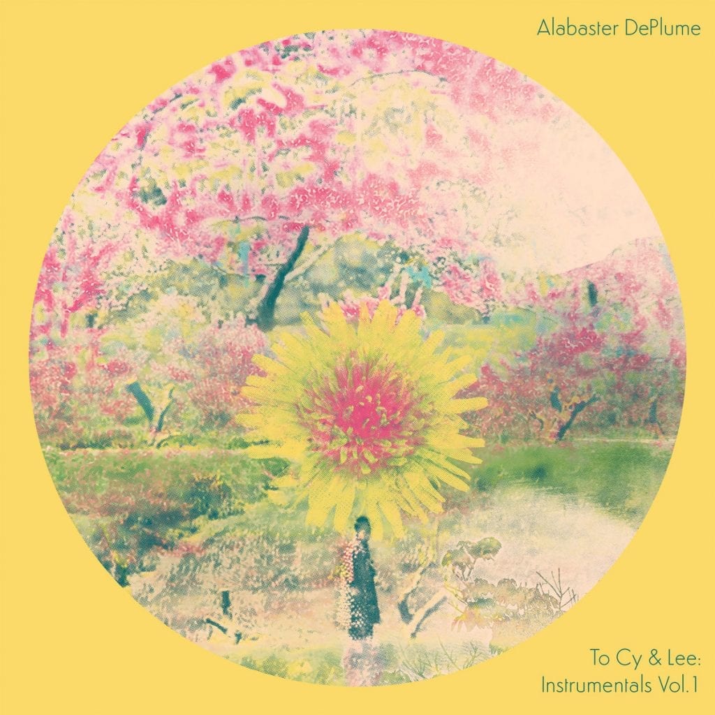 Alabaster dePlume / TO CY & LEE: INSTRUMENTALS VOL. 1