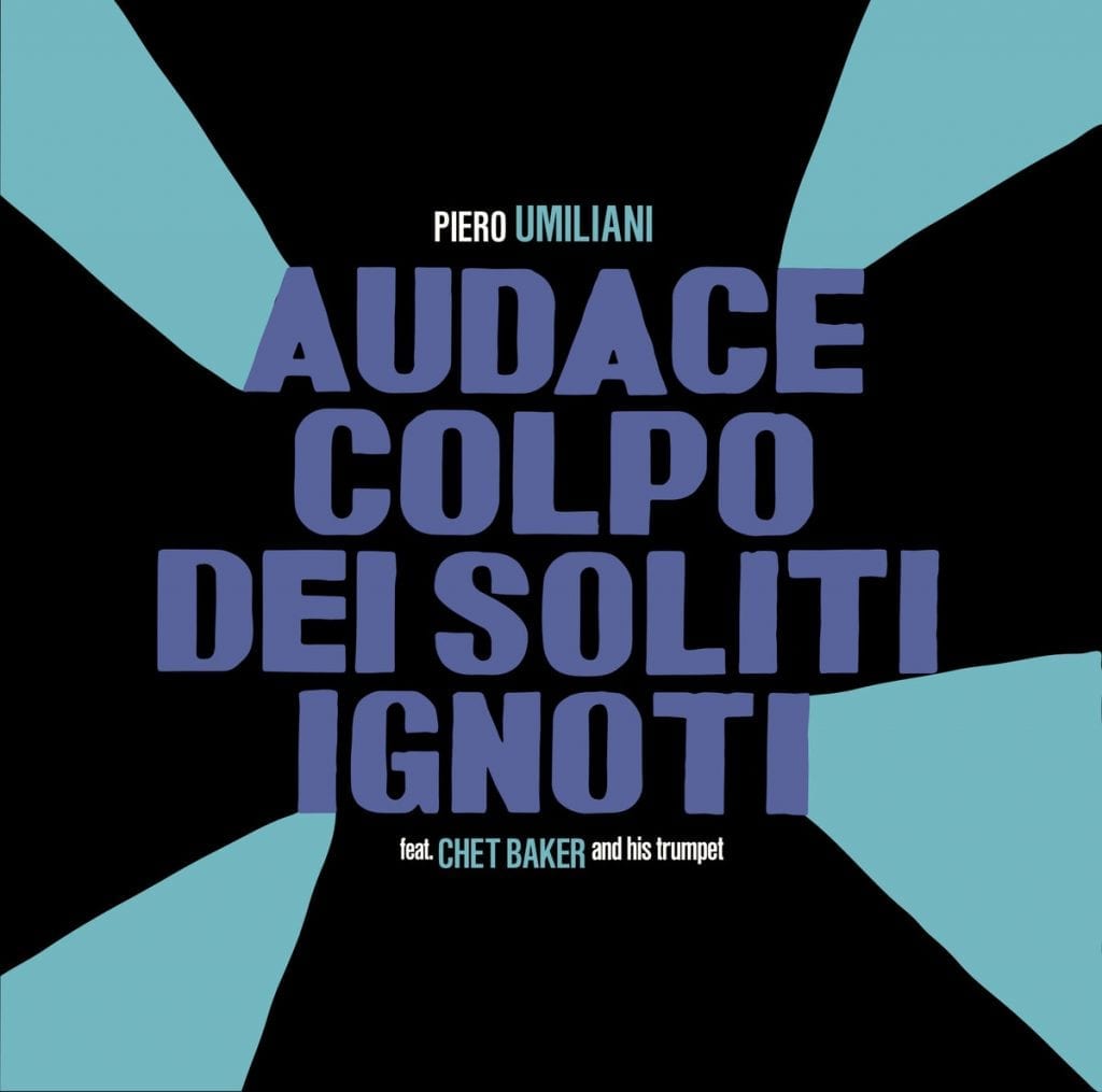 PIERO UMILIANI – Audace colpo dei soliti ignoti
