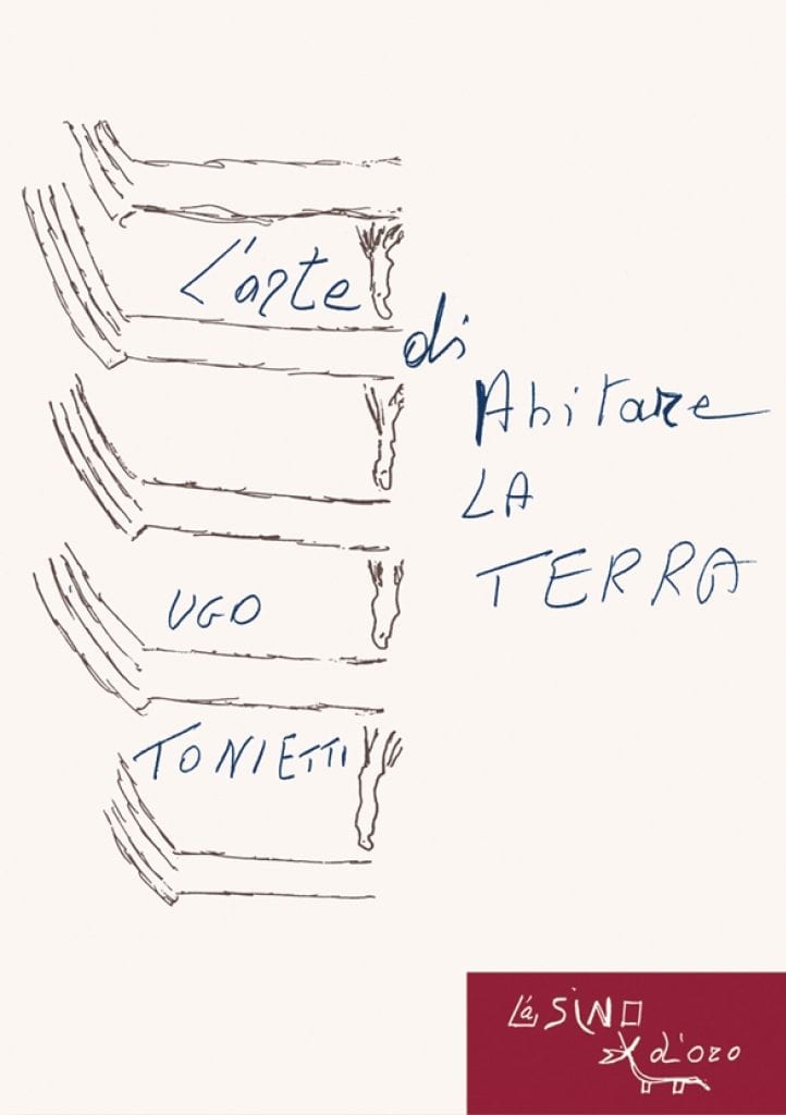 Ugo Tonietti – L’ARTE DI ABITARE LA TERRA
