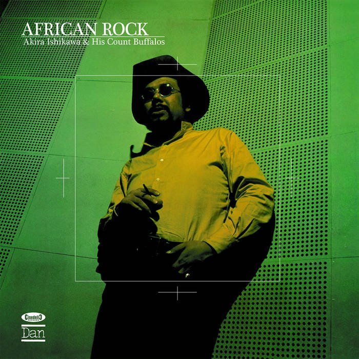 Akira Ishikawa & His Count Buffalos / AFRICAN ROCK (RSD 22)