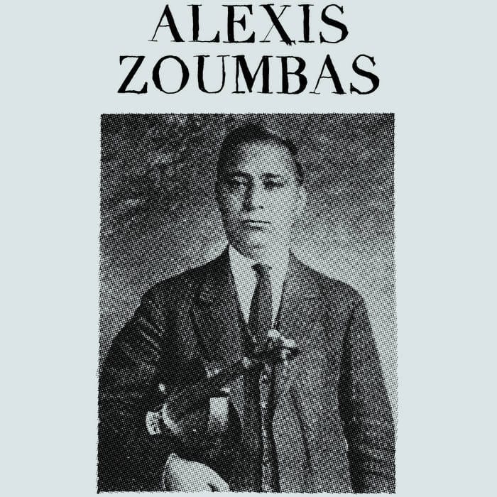 Alexis Zoumbas ‎/ ALEXIS ZOUMBAS