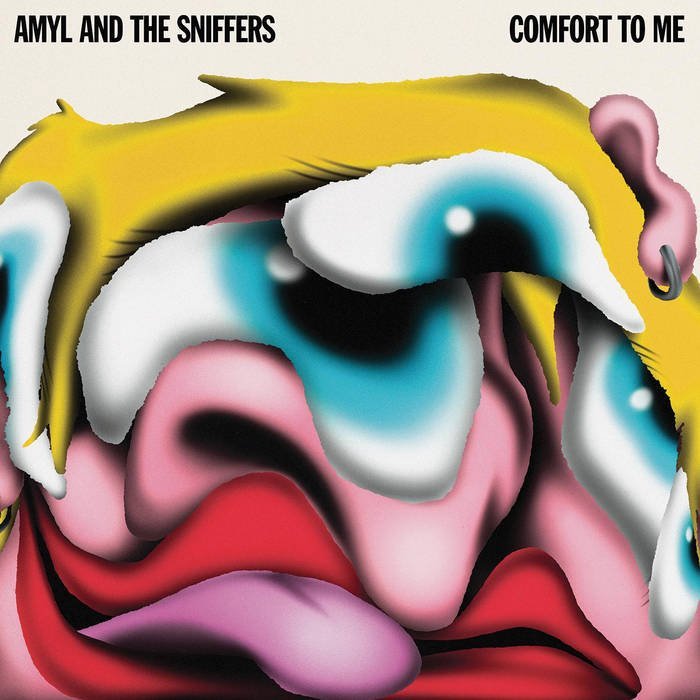 Amyl and The Sniffers / COMFORT TO ME