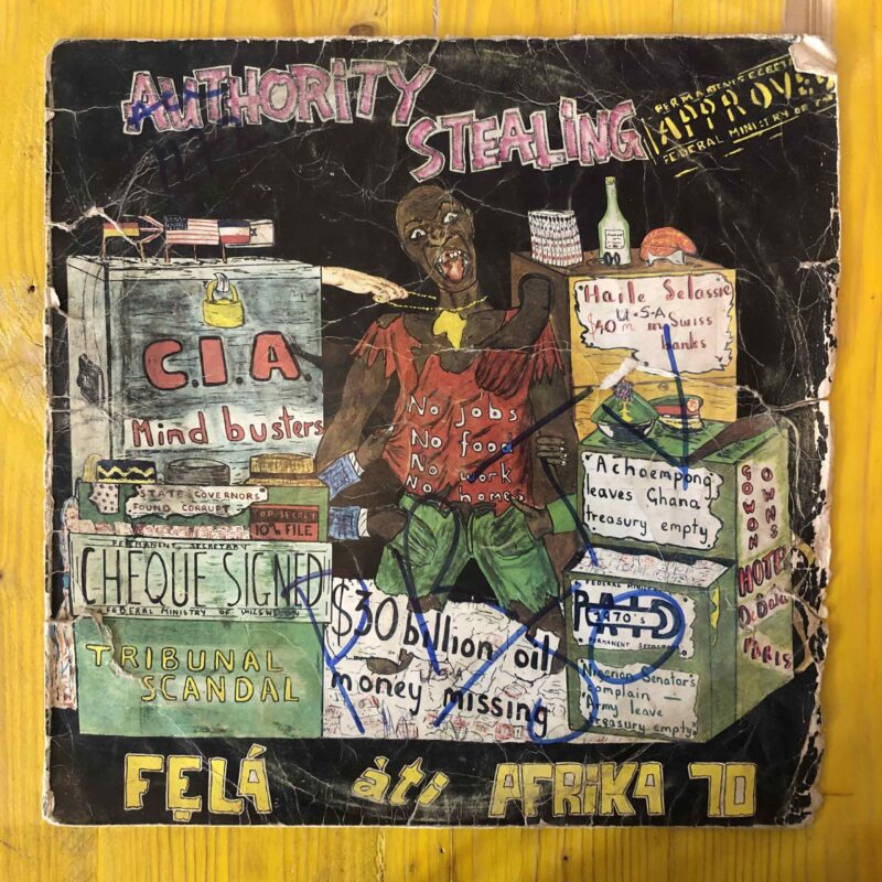 Fẹlá Àti Afrika 70 / AUTHORITY STEALING
