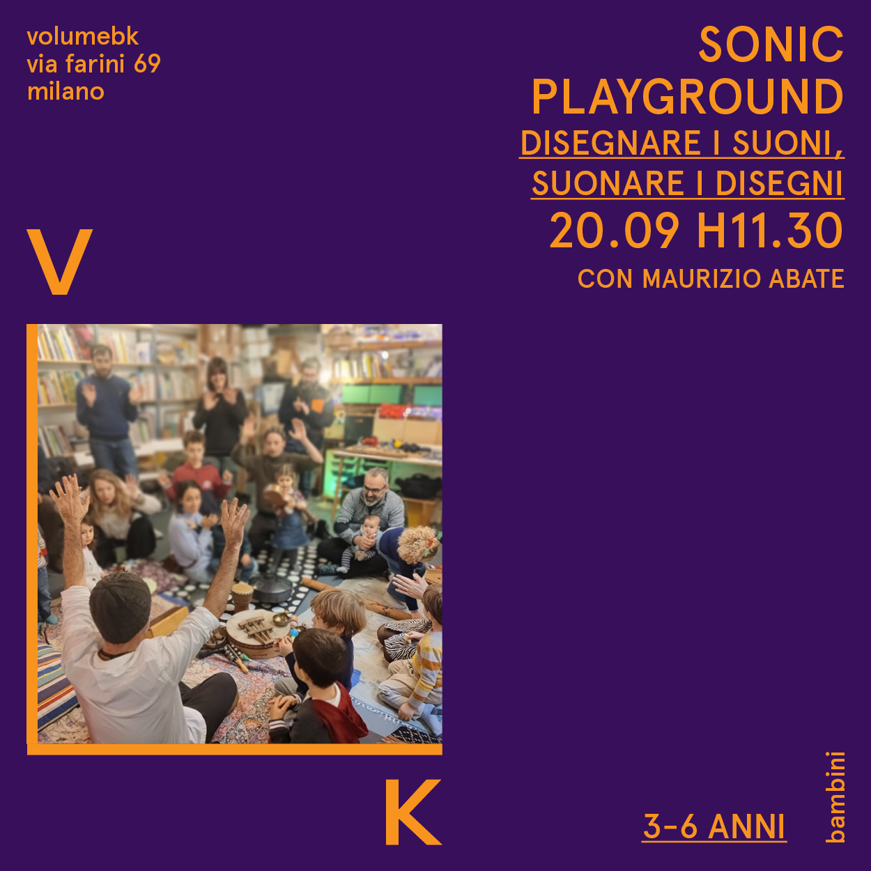 Sonic Playground: disegnare i suoni, suonare i disegni / 3-6 anni / 20 settembre