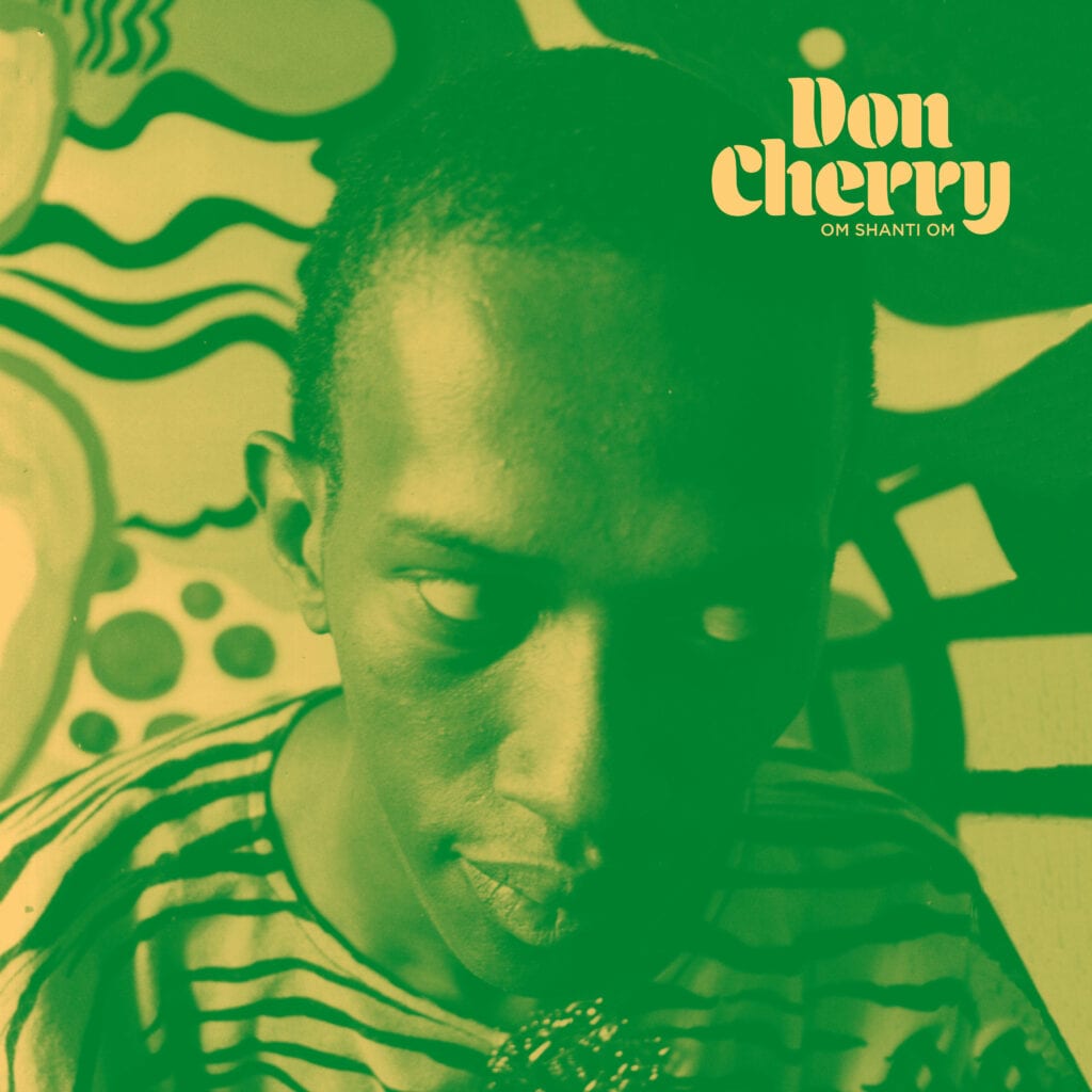 Don Cherry / OM SHANTI OM