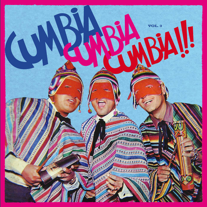 A/V / CUMBIA CUMBIA CUMBIA!!! VOL.3
