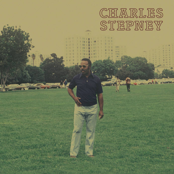 Charles Stepney / STEP ON STEP