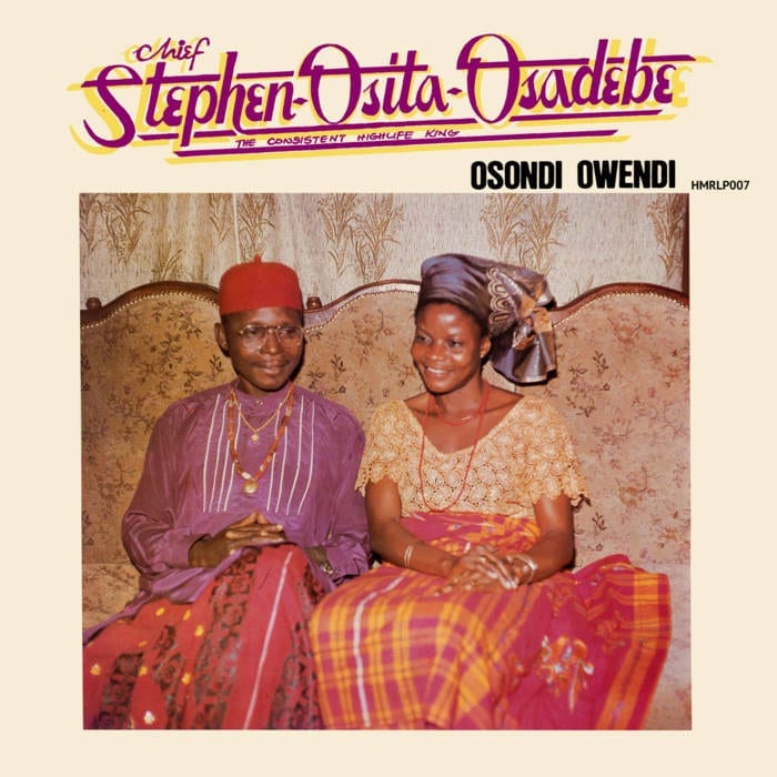 Chief Stephen Osita Osadebe ‎– Osondi Owendi