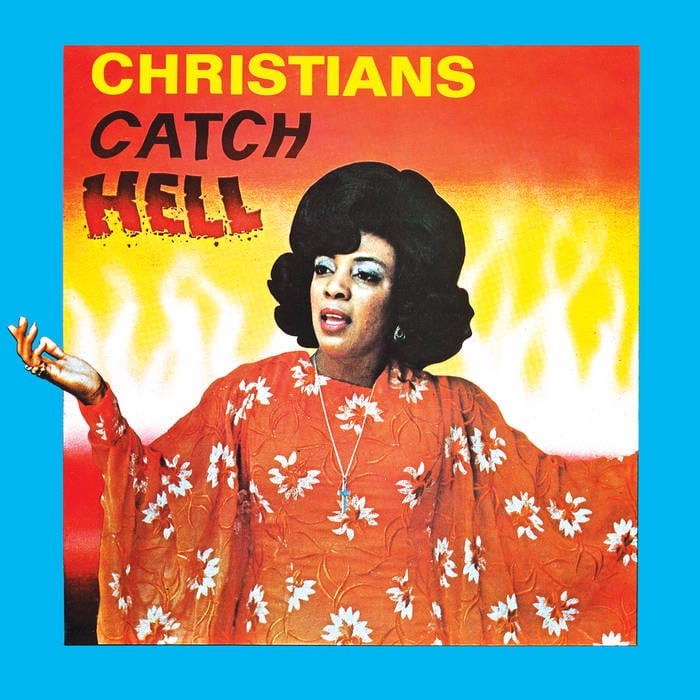 V/A – Christians Catch Hell (Gospel Roots, 1976-79)
