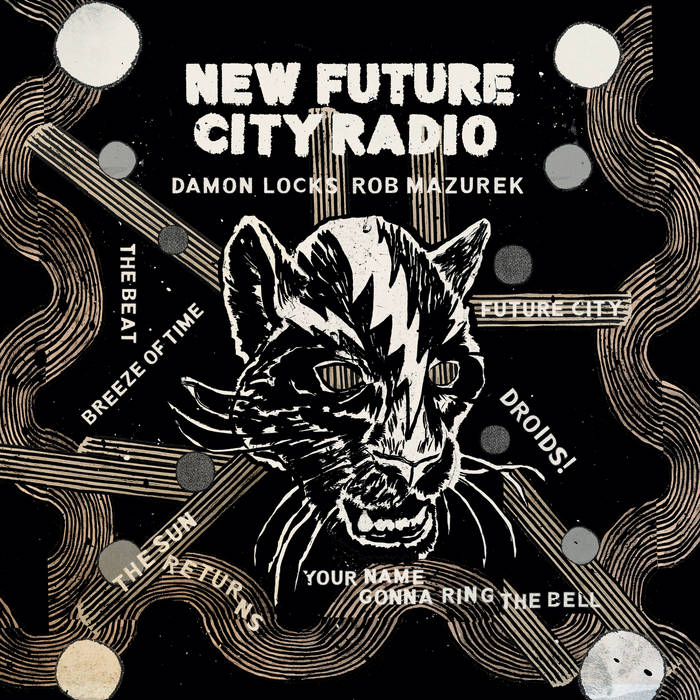 Damon Locks & Rob Mazurek / NEW FUTURE CITY RADIO