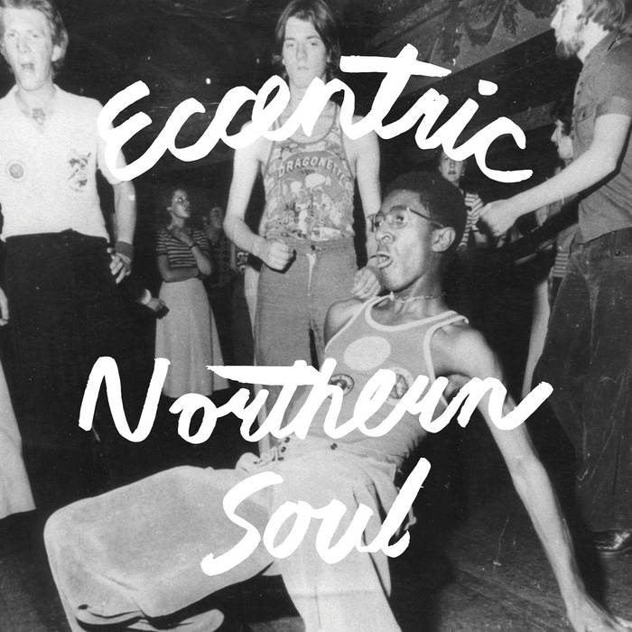 V/A / ECCENTRIC NORTHERN SOUL