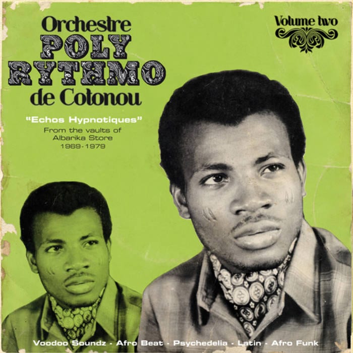 Orchestre Poly-Rythmo De Cotonou / ECHOS HYPNOTIQUES