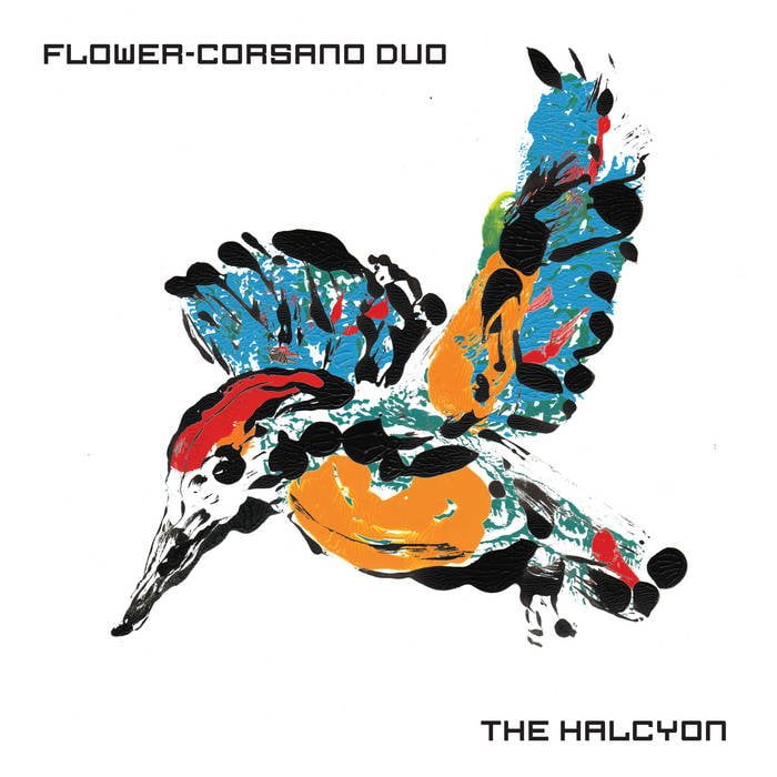 Flower-Corsano Duo / THE HALCYON