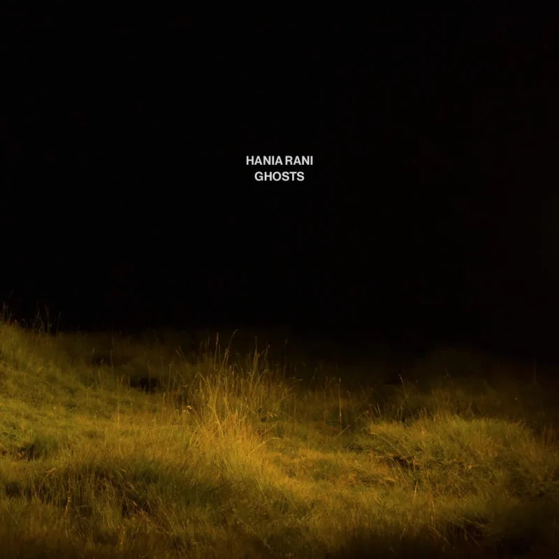 Hania Rani / GHOSTS