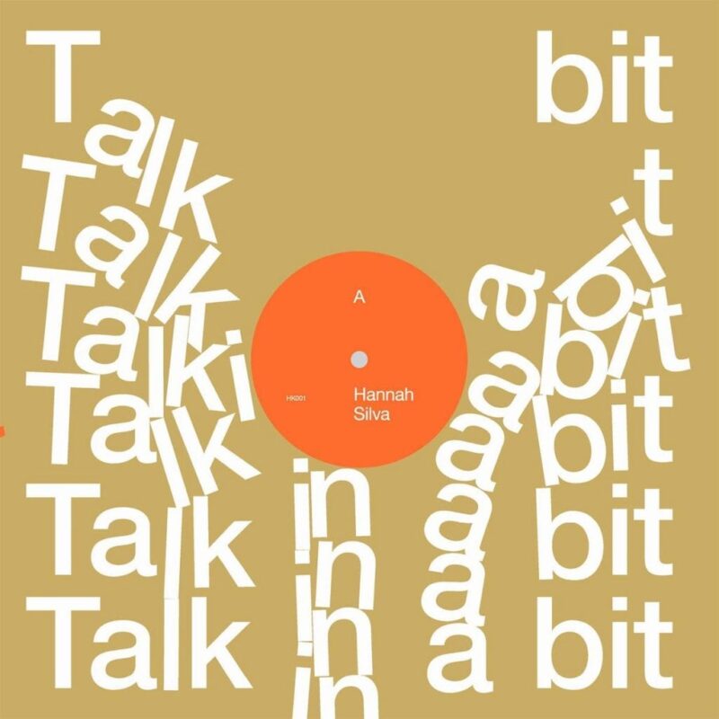 HANNAH SILVA – Talk in a bit