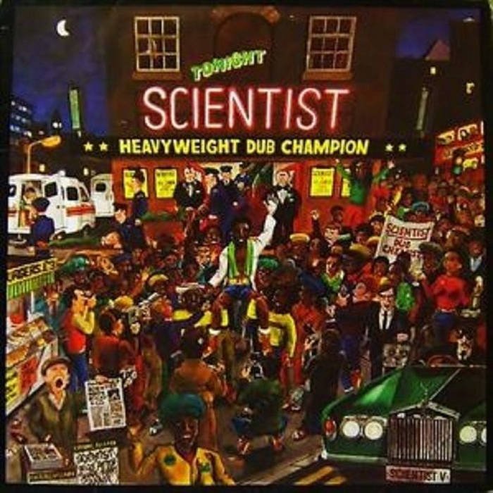 Scientist / HEAVYWEIGHT DUB CHAMPION
