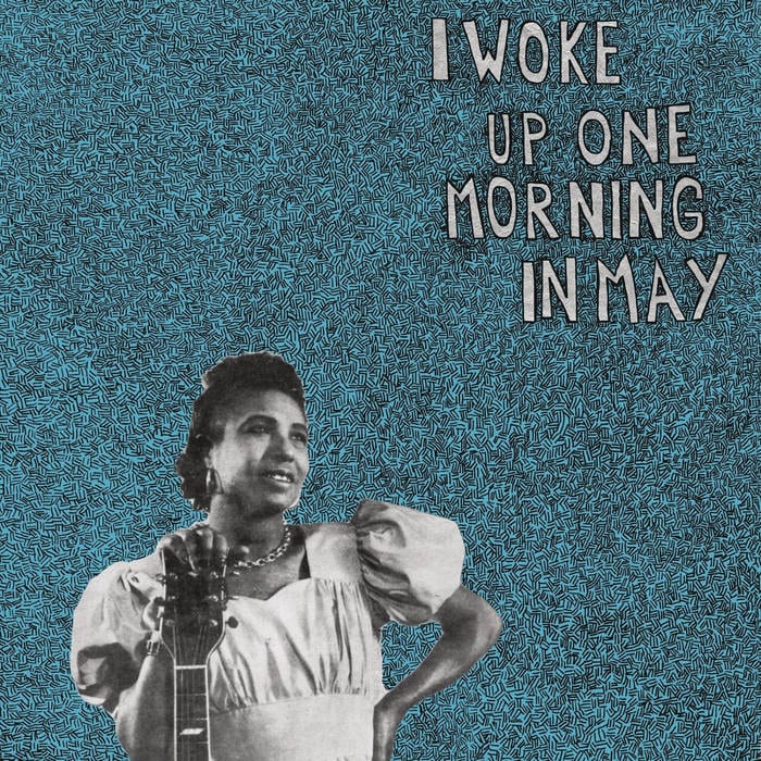 V/A – I Woke Up One Morning In May