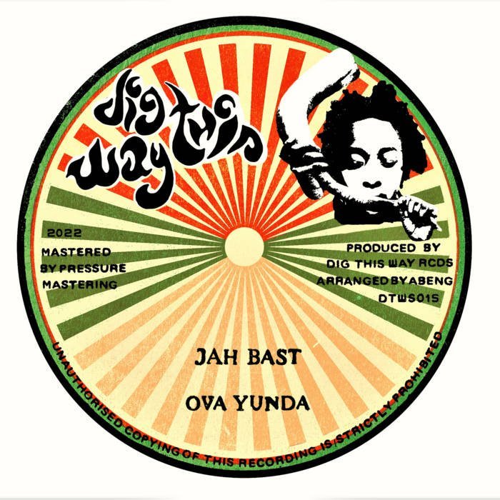 Jah Bast / OVA YUNDA
