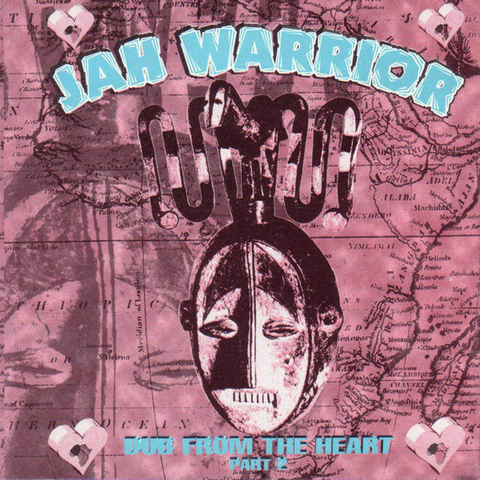Jah Warrior / DUB FROM THE HEART PART 2