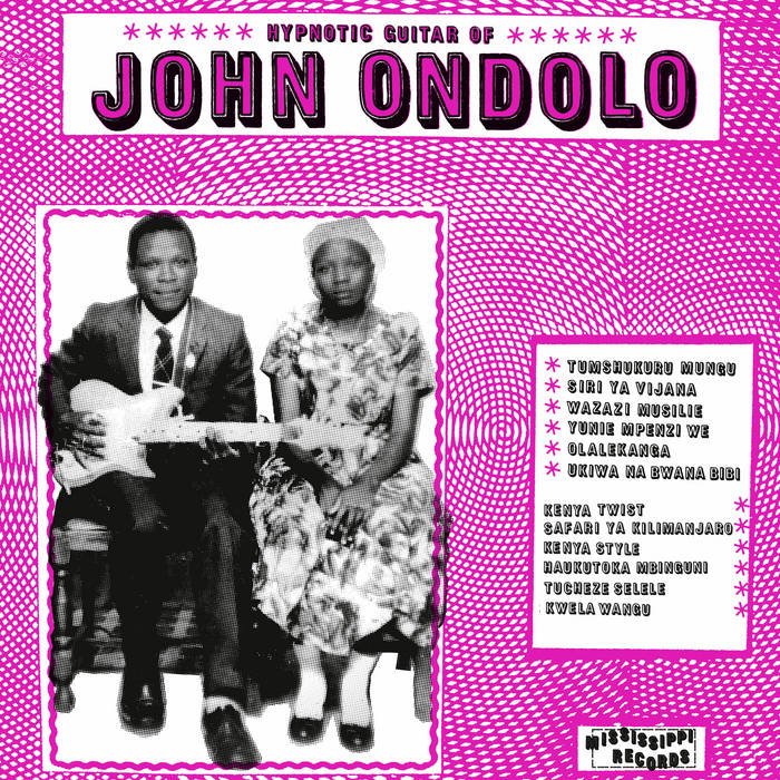John Ondolo	/ HYPNOTIC GUITAR OF JOHN ONDOLO