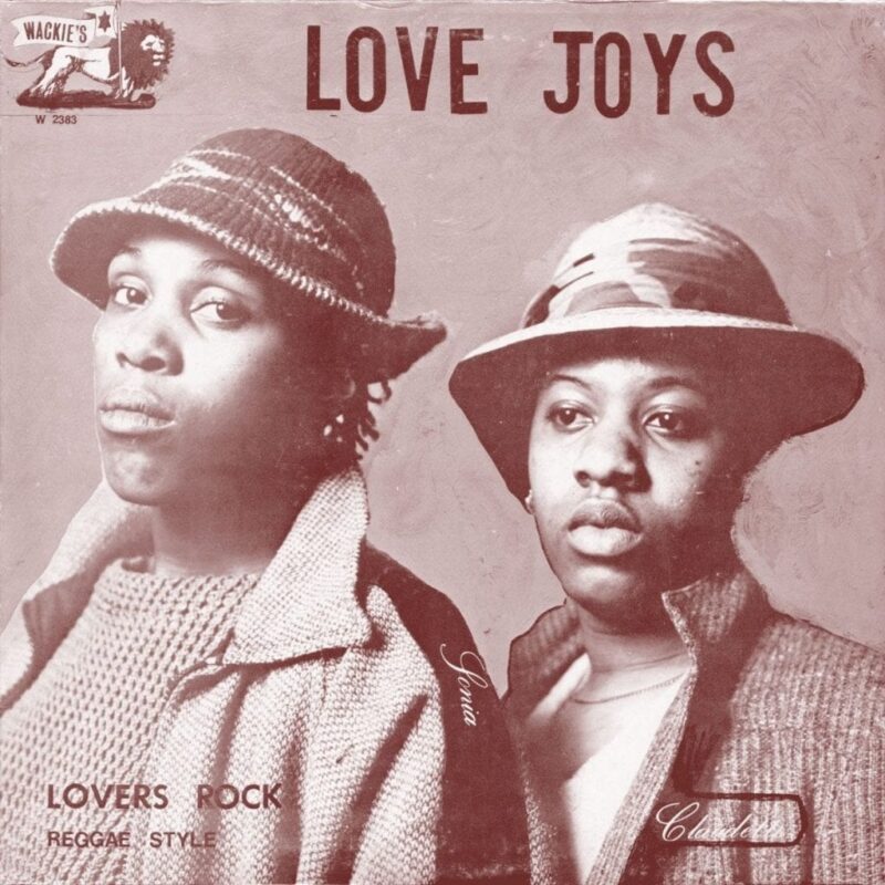LOVE JOYS – Lovers rock