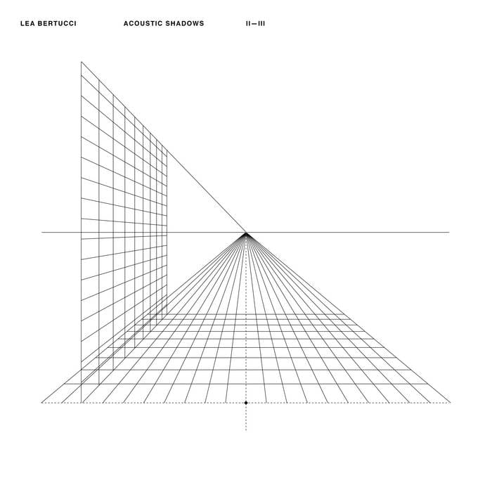 Lea Bertucci ‎– Acoustic Shadows
