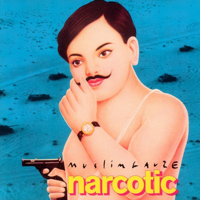 Muslimgauze ‎/ NARCOTIC