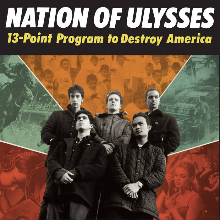 Nation Of Ulysses ‎/ 13-POINT PROGRAM TO DESTROY AMERICA