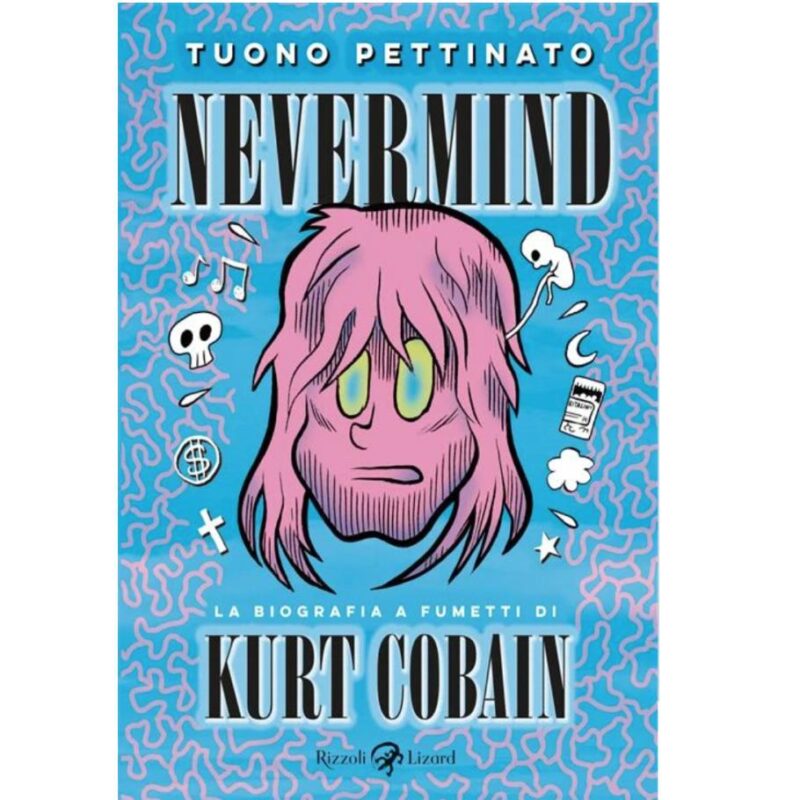 Tuono Pettinato / NEVERMIND