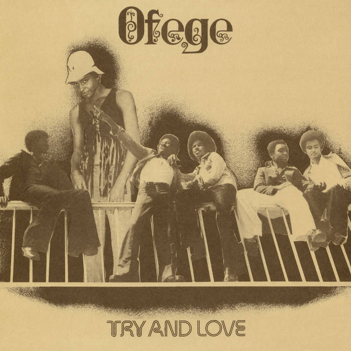 Ofege / TRY AND LOVE